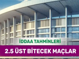 4 Mart 2025 Salı 2.5 Üst banko iddaa tahminleri