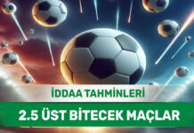6 Mayıs 2025 Salı 2.5 Üst banko iddaa tahminleri