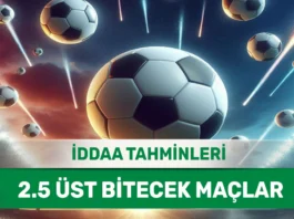 6 Mayıs 2025 Salı 2.5 Üst banko iddaa tahminleri