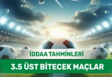7 Mayıs 2025 Çarşamba 3.5 Üst banko iddaa tahminleri