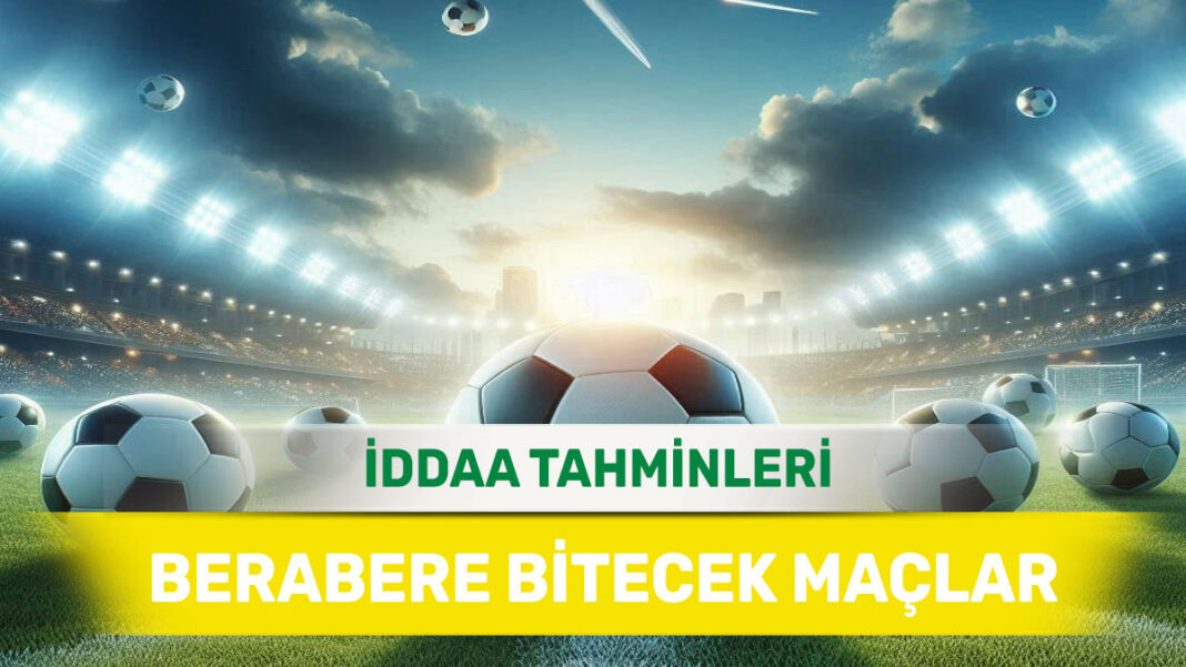 21 Mayıs 2025 Çarşamba MS X banko iddaa tahminleri