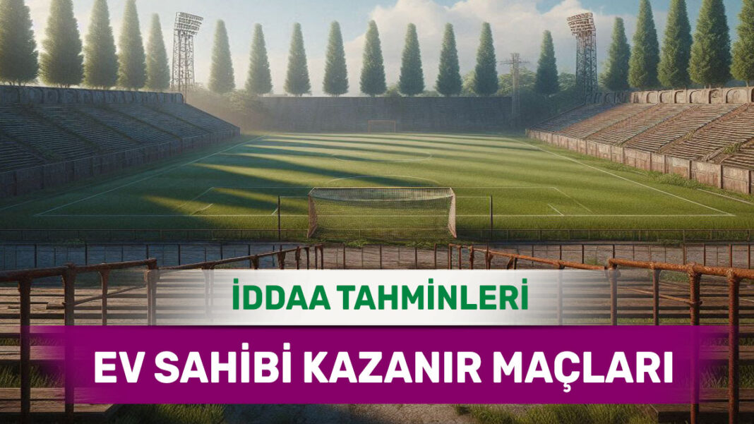5 Mayıs 2025 Pazartesi MS 1 banko iddaa tahminleri