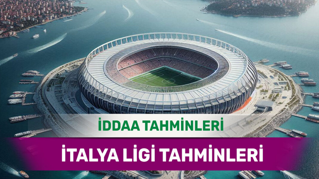 13 Mayıs 2025 Salı İtalya ligi banko iddaa tahminleri
