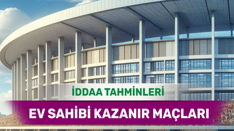 22 Haziran 2025 Pazar - İç Saha ve Seyirci Etkisini İyi Kullanan Ekipler