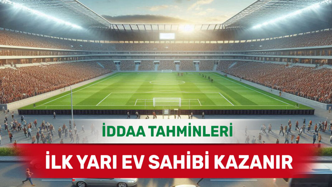 19 Haziran 2025 Perşembe İY 1 banko iddaa tahminleri