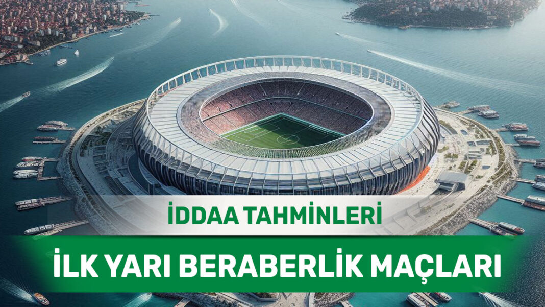 5 Haziran 2025 Perşembe İY X banko iddaa tahminleri