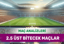 28 Ağustos 2025 Perşembe 2.5 Üst yorumlu maç analizleri