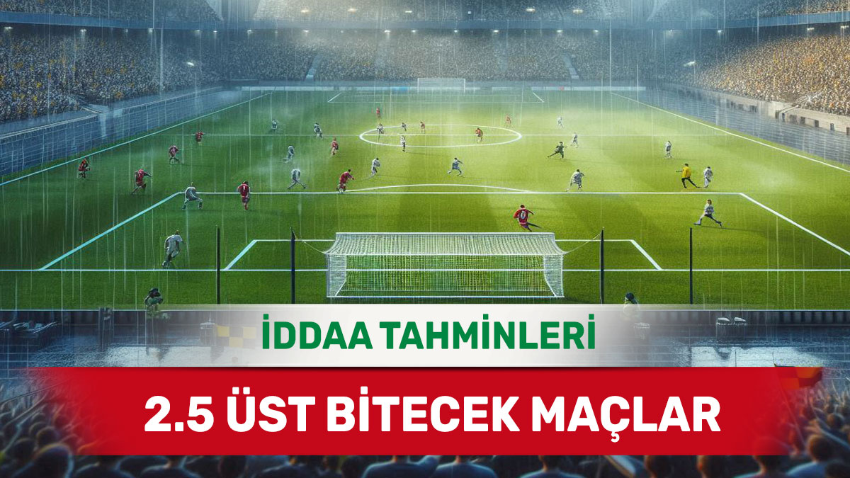 2558.jpg 4 Ağustos 2025 Pazartesi 2.5 Üst banko iddaa tahminleri