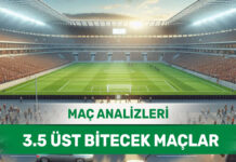 31 Ağustos 2025 Pazar 3.5 Üst yorumlu maç analizleri