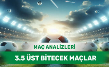 20 Ağustos 2025 Çarşamba 3.5 Üst yorumlu maç analizleri