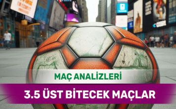 25 Ağustos 2025 Pazartesi 3.5 Üst yorumlu maç analizleri