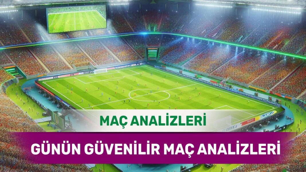 23 Ağustos 2025 Cumartesi yorumlu maç analizleri
