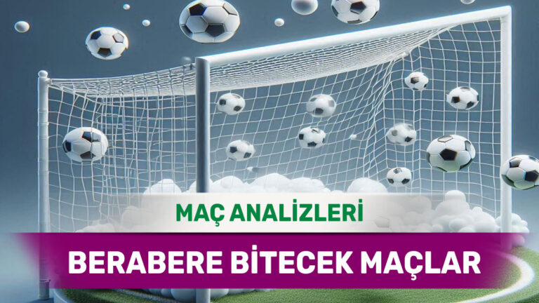 27 Ekim 2025 Pazartesi - Eşitlik İhtimali Yüksek Stratejik Maçlar