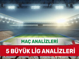 25 Ağustos 2025 Pazartesi 5 Büyük Lig yorumlu maç analizleri