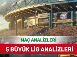 29 Ağustos 2025 Cuma 5 Büyük Lig yorumlu maç analizleri