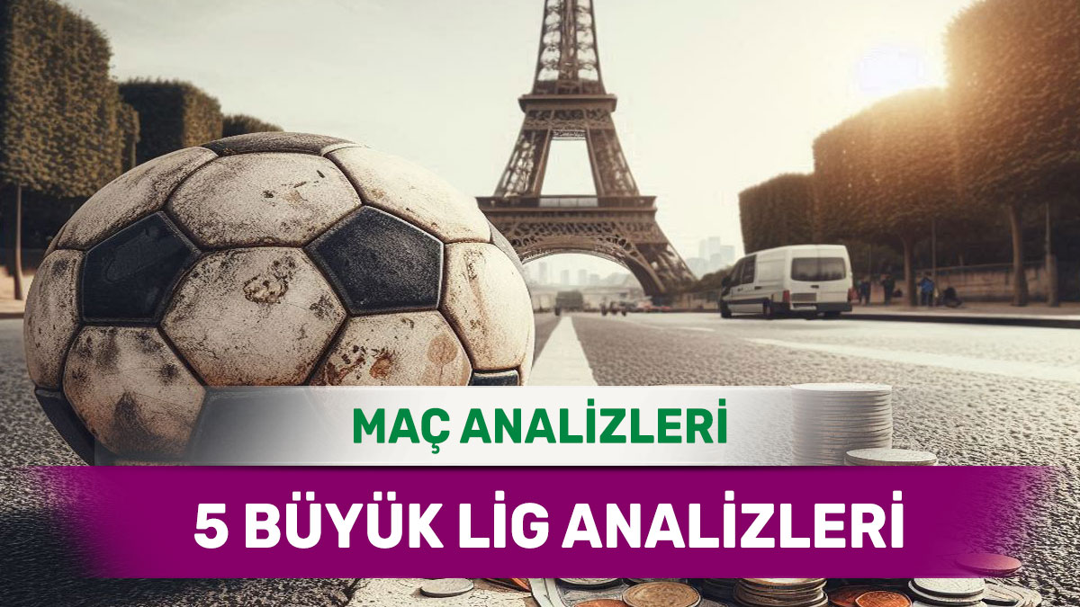 24 Ağustos 2025 Pazar 5 Büyük Lig yorumlu maç analizleri