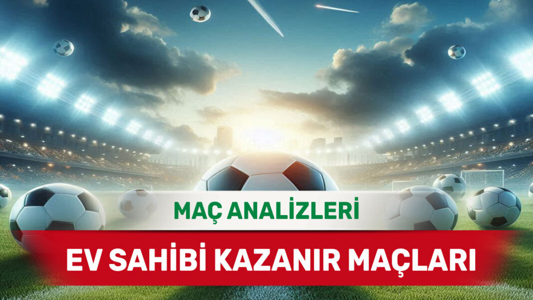 21 Ağustos 2025 Perşembe MS 1 yorumlu maç analizleri