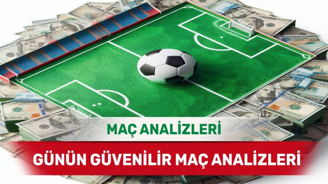22 Ağustos 2025 Cuma yorumlu maç analizleri