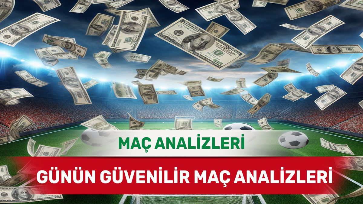 30 Ağustos 2025 Cumartesi yorumlu maç analizleri