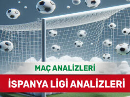 30 Ağustos 2025 Cumartesi İspanya ligi yorumlu maç analizleri