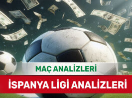18 Ağustos 2025 Pazartesi İspanya ligi yorumlu maç analizleri