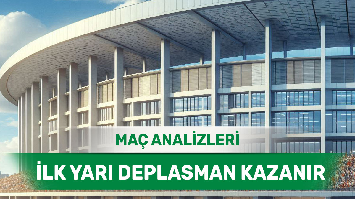 iy215-1.jpg 28 Ağustos 2025 Perşembe İY 2 yorumlu maç analizleri