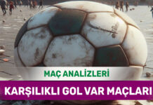 20 Ağustos 2025 Çarşamba KG VAR yorumlu maç analizleri