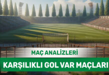 30 Ağustos 2025 Cumartesi KG VAR yorumlu maç analizleri