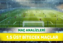 19 Eylül 2025 Cuma 1.5 Üst yorumlu maç analizleri