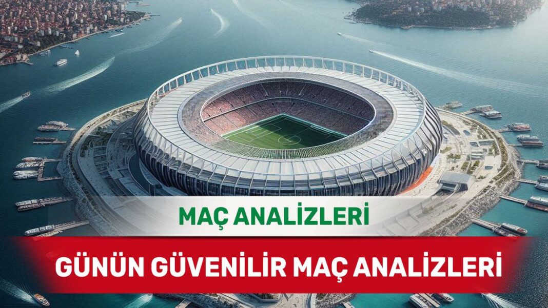 30 Eylül 2025 Salı yorumlu maç analizleri