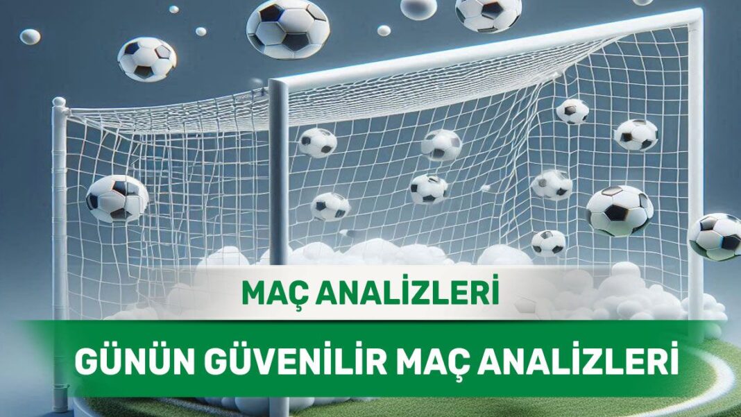 15 Eylül 2025 Pazartesi yorumlu maç analizleri