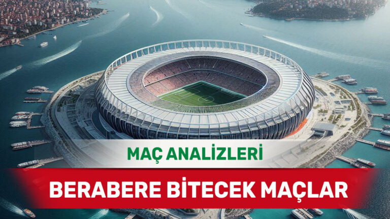 Kazananın Zor Belirleneceği Başabaş Karşılaşmalar (17 Eylül 2025 Çarşamba)