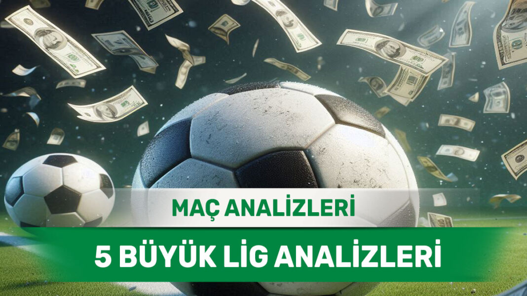 12 Eylül 2025 Cuma 5 Büyük Lig yorumlu maç analizleri
