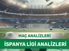 23 Eylül 2025 Salı İspanya ligi yorumlu maç analizleri