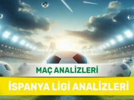 25 Eylül 2025 Perşembe İspanya ligi yorumlu maç analizleri