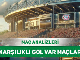 7 Eylül 2025 Pazar KG VAR yorumlu maç analizleri