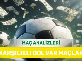6 Eylül 2025 Cumartesi KG VAR yorumlu maç analizleri