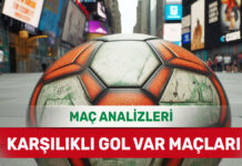 8 Eylül 2025 Pazartesi KG VAR yorumlu maç analizleri