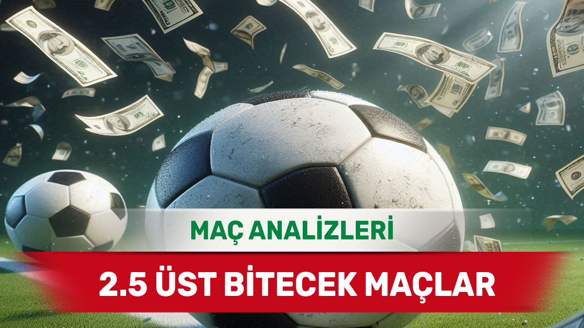 2545-1.jpg 28 Ekim 2025 Salı 2.5 Üst yorumlu maç analizleri