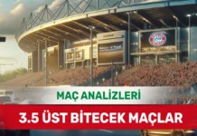 11 Ekim 2025 Cumartesi 3.5 Üst yorumlu maç analizleri