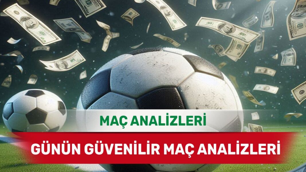 10 Ekim 2025 Cuma yorumlu maç analizleri