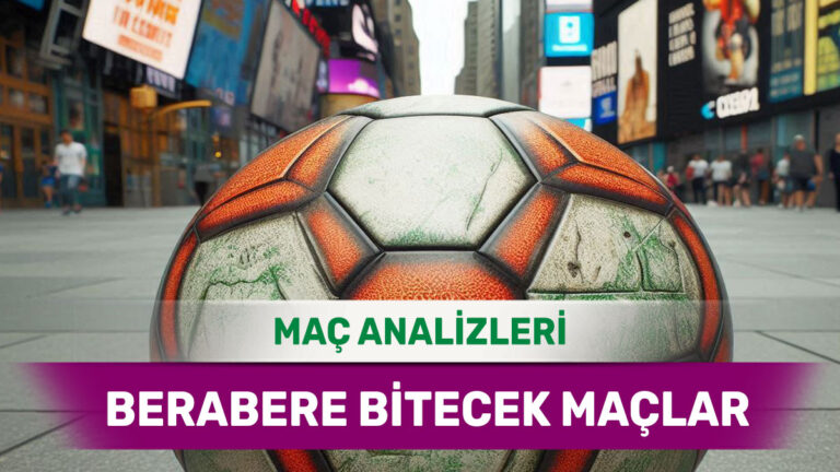 30 Ekim 2025 Perşembe - Sahada Eşitliğin Bozulması Zor Görünen Maçlar