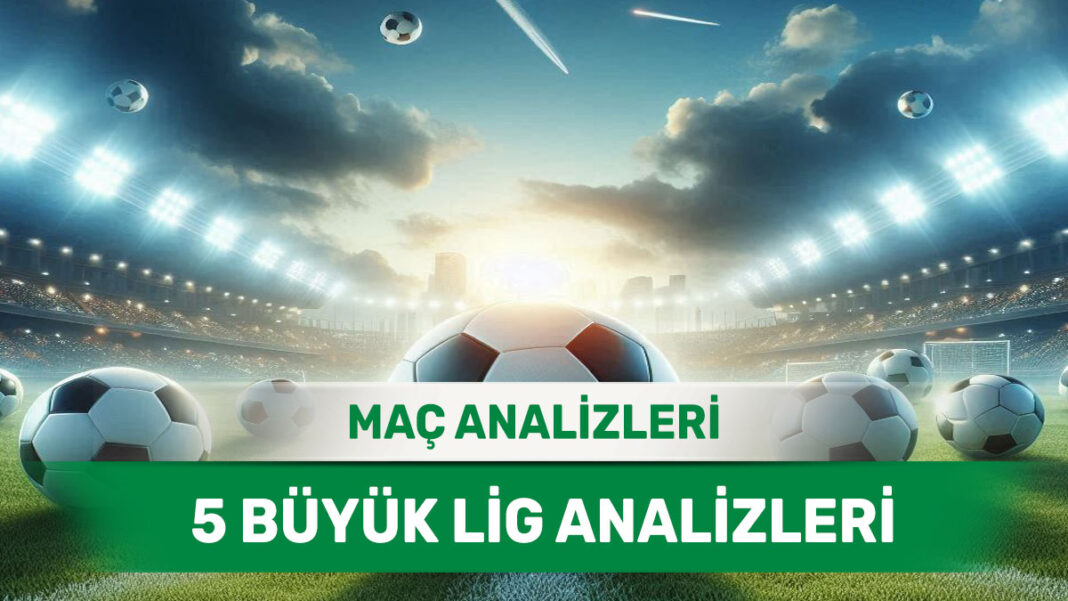 big52-1.jpg 27 Ekim 2025 Pazartesi 5 Büyük Lig yorumlu maç analizleri