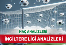 25 Ekim 2025 Cumartesi İngiltere ligi yorumlu maç analizleri