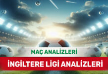 18 Ekim 2025 Cumartesi İngiltere ligi yorumlu maç analizleri