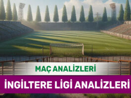 4 Ekim 2025 Cumartesi İngiltere ligi yorumlu maç analizleri