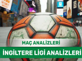3 Ekim 2025 Cuma İngiltere ligi yorumlu maç analizleri