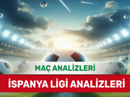 11 Ekim 2025 Cumartesi İspanya ligi yorumlu maç analizleri