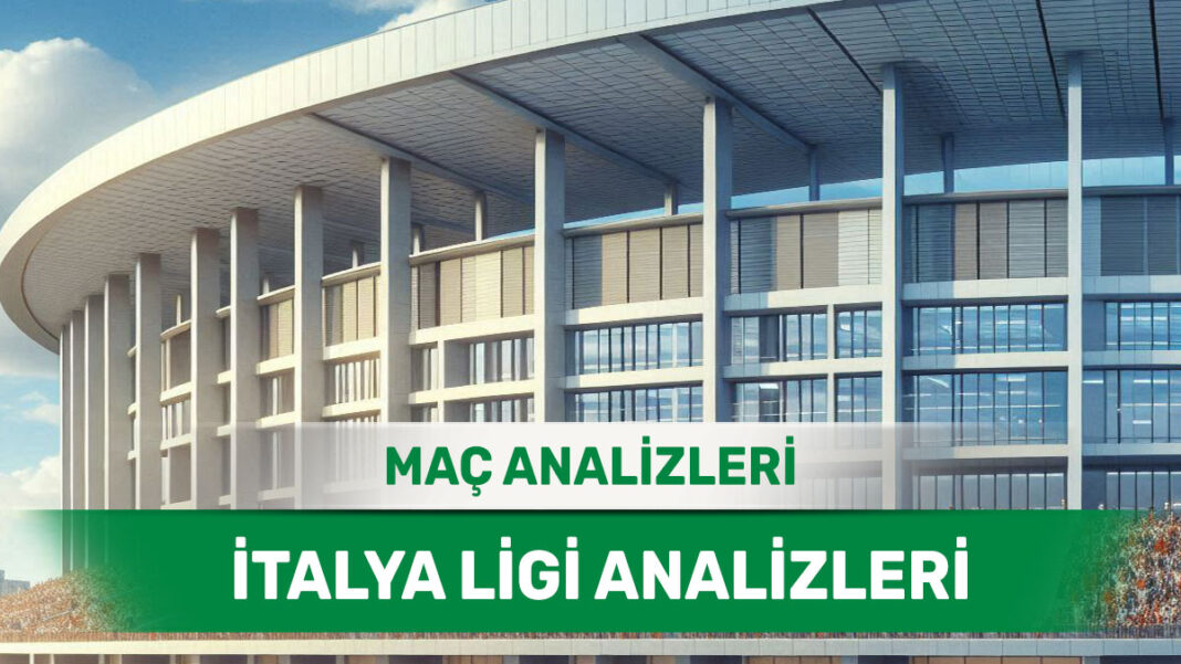 26 Ekim 2025 Pazar İtalya ligi yorumlu maç analizleri
