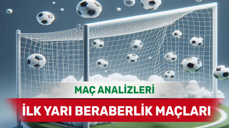 Kıran Kırana ve Dengeli Başlayacak Maçların Analizi (17 Kasım 2025 Pazartesi)